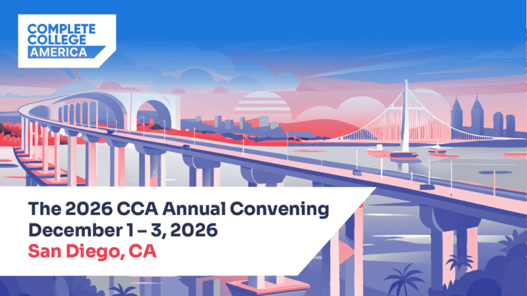 The 2026 CCA Annual Convening – Complete College America